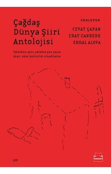 Çağdaş Dünya Şiiri Antolojisi Çağdaş Dünya Şiiri Antolojisi