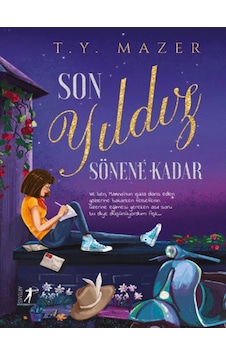 Artemis Yayınları - Son Yıldız Sönene Kadar (Ciltli)