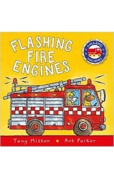 Flashing Fire Engines 9780753453070 Flashing Fire Engines 9780753453070