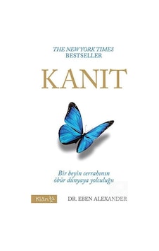Kanıt - Dr. Eben Alexander Kanıt - Dr. Eben Alexander