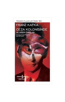 Ceza Kolonisinde ve Diğer Öyküler -   Modern Klasikler Dizisi