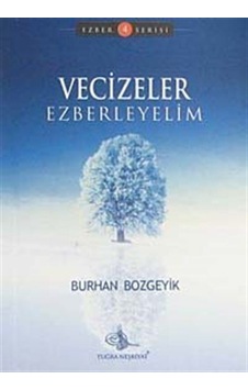 Vecizeler Ezberleyelim / Burhan Bozgeyik