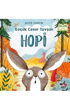 Hopi Küçük Cesur Tavşan-Nicola Kinnear Hopi Küçük Cesur Tavşan-Nicola Kinnear