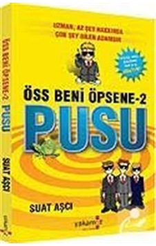 Öss Beni Öpsene-2 Pusu - Suat Aşçı