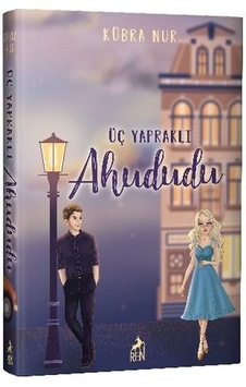Üç Yapraklı Ahududu (Ciltli)