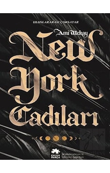 New York Cadıları Eksik Parça Yayınları - Eksik Parça Yayınları