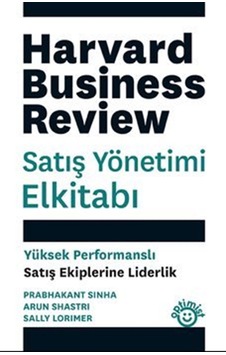 Satış Yönetimi Elkitabı Yüksek Performanslı Satış Ekiplerine L... Satış Yönetimi Elkitabı Yüksek Performanslı Satış Ekiplerine L...