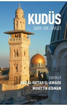 Kudüs: Tarih Din Siyaset