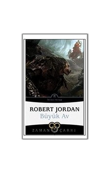 Zaman Çarkı 2. Cilt: Büyük Av Zaman Çarkı 2. Cilt: Büyük Av