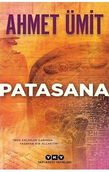Patasana - Ahmet Ümit - Yapı Kredi Yayınları Patasana - Ahmet Ümit - Yapı Kredi Yayınları