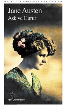 Aşk ve Gurur - Jane Austen - İlgi Kültür Sanat Yayınları Aşk ve Gurur - Jane Austen - İlgi Kültür Sanat Yayınları