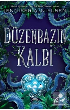Düzenbazın Kalbi - Jennifer A. Nielsen - Yabancı Düzenbazın Kalbi - Jennifer A. Nielsen - Yabancı