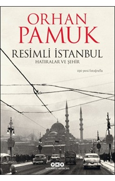 Resimli İstanbul - Hatıralar ve Şehir Ciltli Resimli İstanbul - Hatıralar ve Şehir Ciltli