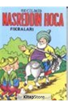Seçilmiş Nasreddin Hoca Fıkraları - Anonim - Şenyıldız Seçilmiş Nasreddin Hoca Fıkraları - Anonim - Şenyıldız