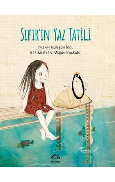 Sıfır'ın Yaz Tatili - Rahşan İnal - İletişim Yayınları Sıfır'ın Yaz Tatili - Rahşan İnal - İletişim Yayınları