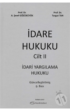 İdare Hukuku Cilt 2/A. Şeref Gözübüyük.Turgut Tan