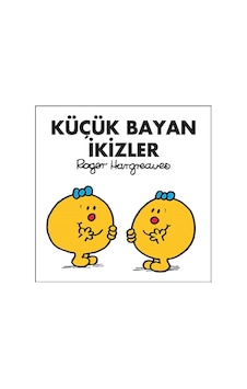 Küçük Bayan İkizler - Roger Hargreaves - Doğan ve Egmont Yayıncılık Küçük Bayan İkizler - Roger Hargreaves - Doğan ve Egmont Yayıncılık