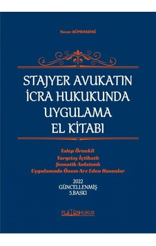 9786257603812 - Stajyer Avukatın İcra Hukukunda Uygulama El Kitabı 5.baskı 9786257603812 - Stajyer Avukatın İcra Hukukunda Uygulama El Kitabı 5.baskı