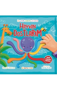 İlk Oyun Hamuru Kitabım - Hayvan Dostlarım Bi Kutu Oyun Nagehan Pehlivan Okul Öncesi İlk Oyun Hamuru Kitabım - Hayvan Dostlarım Bi Kutu Oyun Nagehan Pehlivan Okul Öncesi