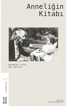 Anneliğin Kitabı- Ketebe Anneliğin Kitabı- Ketebe