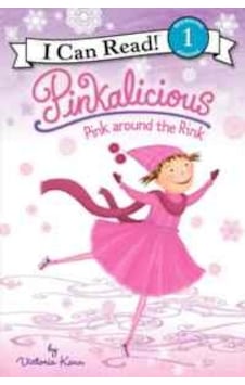 Pinkalicious: Pink around the Rink (I Can Read Level 1) - Victoria Kann - Harper Collins US Pinkalicious: Pink around the Rink (I Can Read Level 1) - Victoria Kann - Harper Collins US