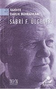 Tarihte Darlık Buhranları / Prof. Dr. Sabri F. Ülgener Tarihte Darlık Buhranları / Prof. Dr. Sabri F. Ülgener
