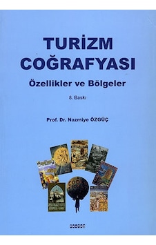 Turizm Coğrafyası Turizm Coğrafyası