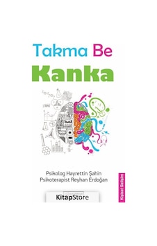Takma Be Kanka - Reyhan Erdoğan -  Hayrettin Şahin - Alfa Psikoloji Yayınları