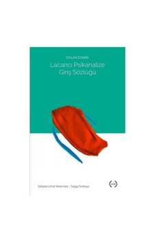 Lacancı Psikanalize Giriş Sözlüğü
