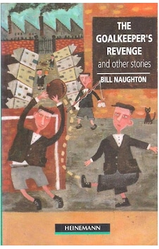 The Goalkeeper's Revenge And Other Stories Elementary Level - Bill Naughton - 2.el The Goalkeeper's Revenge And Other Stories Elementary Level - Bill Naughton - 2.el