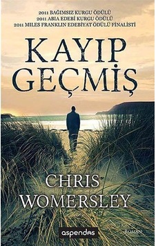 Kayıp Geçmiş / Chris Womersley Kayıp Geçmiş / Chris Womersley