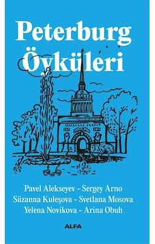 Petersburg Öyküleri / Arina Obuh Petersburg Öyküleri / Arina Obuh