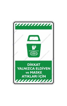 Dikkat Yalnizca Eldiven Ve Maske Atıkları Için