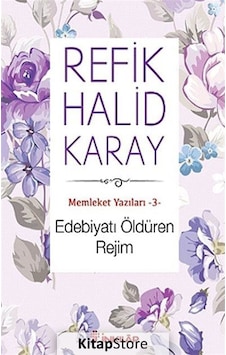 Edebiyatı Öldüren Rejim- İnkılap Kitabevi Edebiyatı Öldüren Rejim- İnkılap Kitabevi