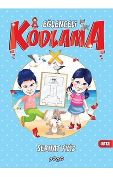 Orta - Eğlenceli Kodlama - Serhat Filiz - Pogo Orta - Eğlenceli Kodlama - Serhat Filiz - Pogo