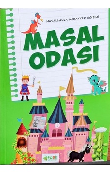 Masal Odası - Masallarla Karakter Eğitimi- Fark Yayınları Masal Odası - Masallarla Karakter Eğitimi- Fark Yayınları