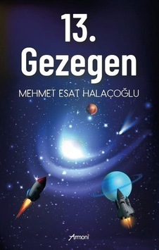 13.Gezegen - Mehmet Esat Halaçoğlu - Armoni 13.Gezegen - Mehmet Esat Halaçoğlu - Armoni