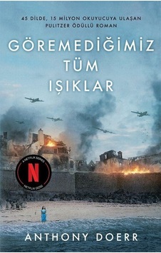 Göremediğimiz Tüm Işıklar Ciltli / Anthony Doerr Göremediğimiz Tüm Işıklar Ciltli / Anthony Doerr