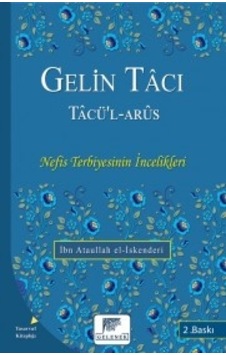 Gelin Tacı Tacü'l-Arus- Gelenek Yayınları