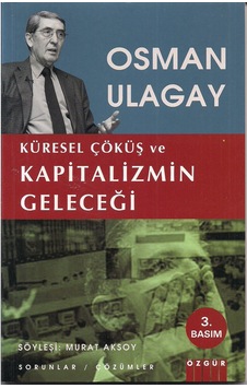 Küresel Çöküş ve Kapitalizmin Geleceği