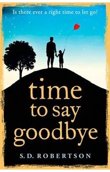 Time To Say Goodbye 9780008100674 Time To Say Goodbye 9780008100674