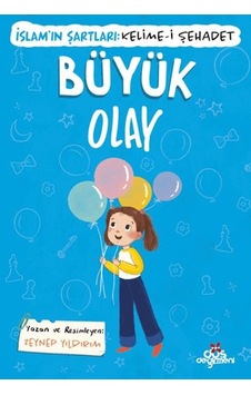 Büyük Olay, İslam In Şartları Kelime-i Şehadet - Pmvp-898949