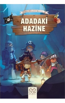 Adadaki Hazine - Sevimli Korsanların Maceraları - Olivier Dupin - 1001 Çiçek Adadaki Hazine - Sevimli Korsanların Maceraları - Olivier Dupin - 1001 Çiçek