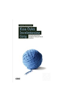 Kısa Öykü İncelemesine Giriş & Kısa Öykü Metinlerinin Dil Öğre... Kısa Öykü İncelemesine Giriş & Kısa Öykü Metinlerinin Dil Öğre...