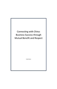 Connecting With China: Business Success Through Mutual Benefit And Respect Publisher