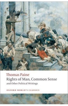 Rights Of Man, Common Sense, And Other Political Writings - Oxfor Rights Of Man, Common Sense, And Other Political Writings - Oxfor