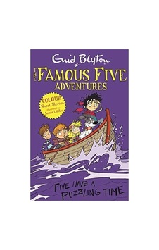 Blyton: Famous Five Colour Short Stories- Five Have A Puzzling Time Blyton: Famous Five Colour Short Stories- Five Have A Puzzling Time
