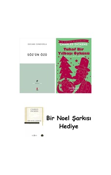 Söz'ün Özü + Tuhaf Bir Yılbaşı Öyküsü + Bir Noel Şarkısı Söz'ün Özü + Tuhaf Bir Yılbaşı Öyküsü + Bir Noel Şarkısı