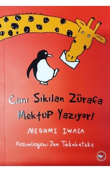 Beyazbalina Canı Sıkılan Zürafa Mektup Yazıyor Beyazbalina Canı Sıkılan Zürafa Mektup Yazıyor