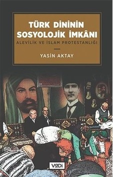 Türk Dininin Sosyolojik İmkanı